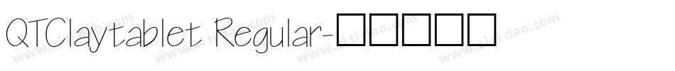 QTClaytablet Regular字体转换
